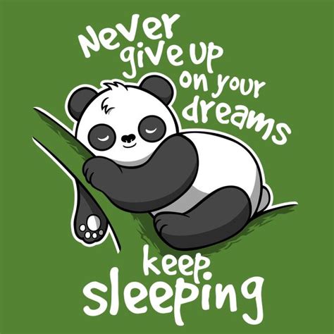 Panda keep sleeping | Cute animal quotes, Cute quotes, Cute memes