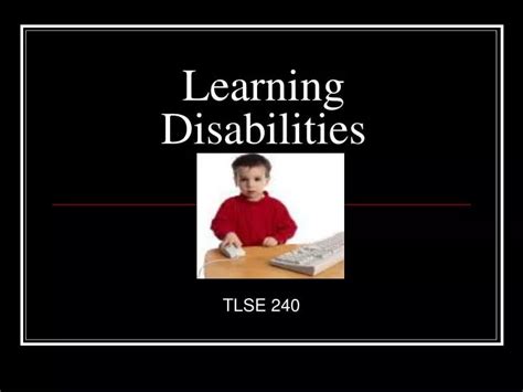 Ppt Learning Disabilities Powerpoint Presentation Free Download Id