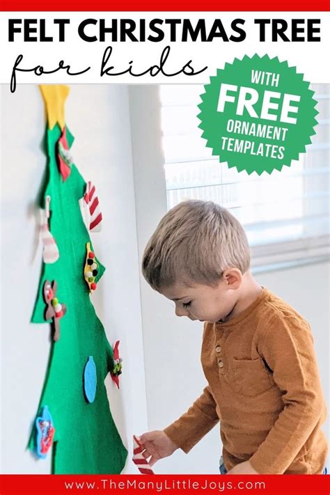 Felt Christmas Tree For Kids With Printable Templates The Many