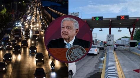 Amlo Atender Tr Fico En Puente De Boca Del R O Y Caseta De Paso Del