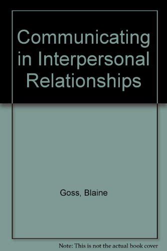 『communicating In Interpersonal Relationships』｜感想・レビュー 読書メーター