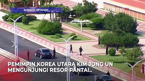 Kim Jong Un Pamer Resor Di Pantai Korut Bakal Dibuka Mei Video