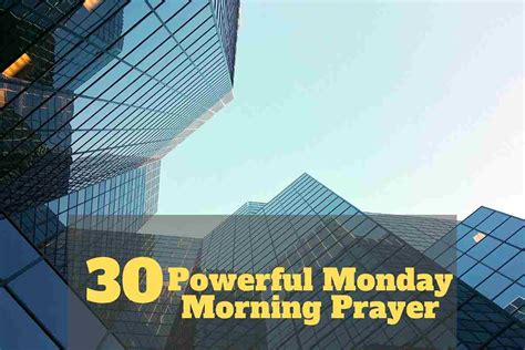 30 Powerful Monday Morning Prayer