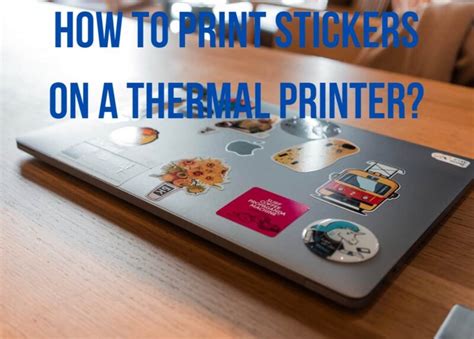 How To Print Stickers On A Thermal Printer Tds Office