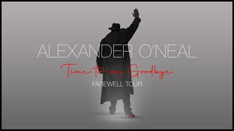 Alexander Oneal Time To Say Goodbye Farewell Tour Anvil Arts