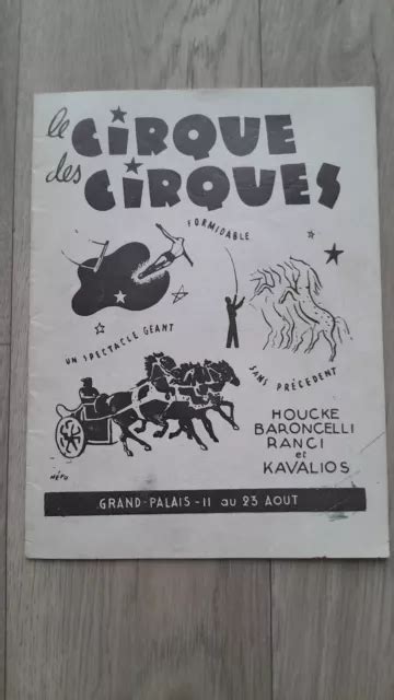 PROGRAMME LE CIRQUE des Cirques Grand Palais 11 au 23 Août 1937 EUR 90