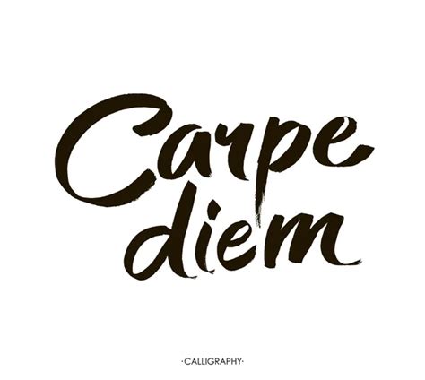 Carpe Diem Letras A Mano Utilizando Una Cita Inspiradora Cepillo