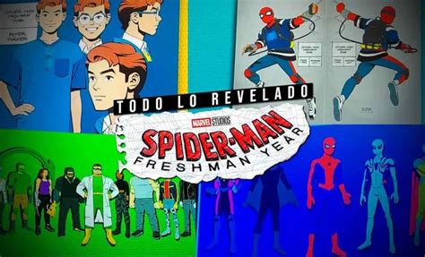 Fecha De Estreno Y Sinopsis Oficial De Spider Man Freshman Year