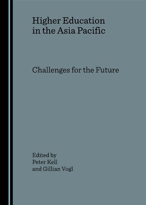 Higher Education In The Asia Pacific Challenges For The Future