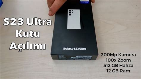 Samsung Galaxy S Ultra Kutu A Ili I Youtube