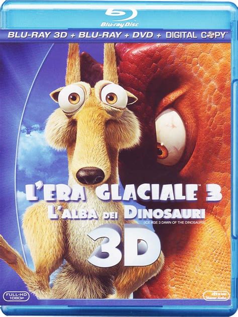 L Era Glaciale 3 L Alba Dei Dinosauri 3D Blu Ray 3D 2D DVD Copia