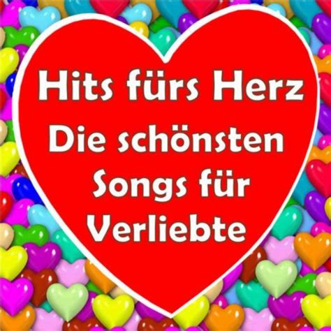 Jp Hits Fürs Herz Die Schönsten Songs Für Verliebte Sag