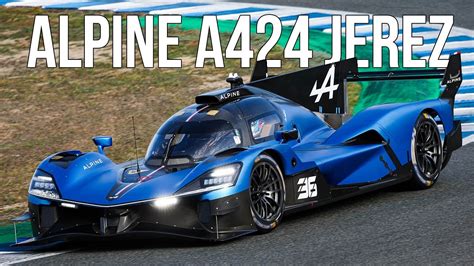 Alpine A Le Mans Daytona H New Tests At Jerez And A New Livery