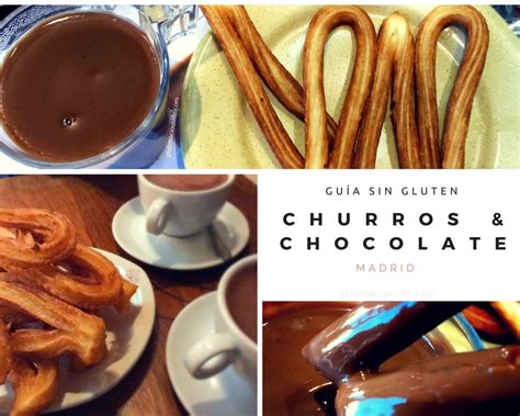 D Nde Comer Churros Con Chocolate Sin Gluten En Madrid Glutenacious Life