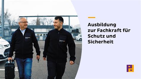 Ausbildung Fachkraft F R Schutz Und Sicherheit Alles Wissenswerte I