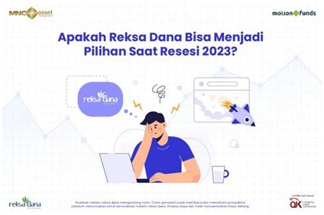 Hadapi Resesi Ekonomi Dapatkan Reksa Dana Jadi Pilihan Investasi