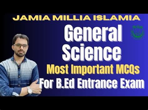 JMI B Ed Entrance Preparation 2024 General Science Most Expected