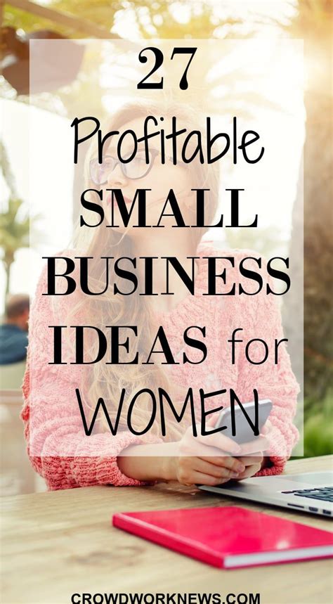 27 Profitable Small Business Ideas For Women In 2024 Profitable Small