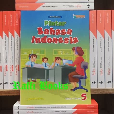 Jual Buku Pintar Bahasa Indonesia Kelas 1 2 3 4 5 6 SD Mi Kurikulum