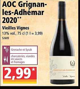 Promo Aoc Grignan Les Adh Mar Vieilles Vignes Chez Norma