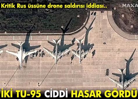 Rus hava üssüne drone saldırısı iddiası AirTurkHaber