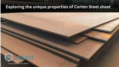 Exploring the Unique Properties of Corten Steel Sheet