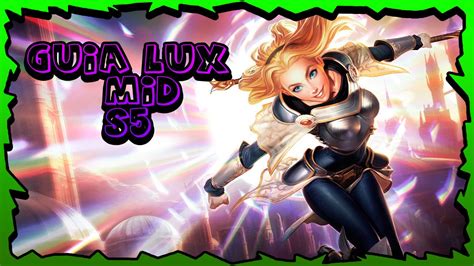 Guia Lux Mid S5 Youtube