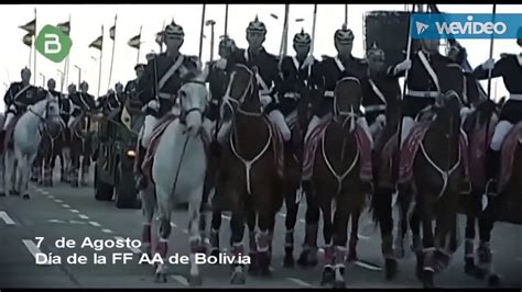 De Agosto D A De Las Ff Aa De Bolivia Youtube