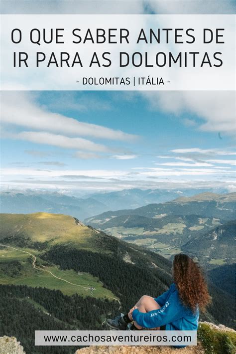 Dicas Para Organizar Uma Viagem Pelas Dolomitas Artofit