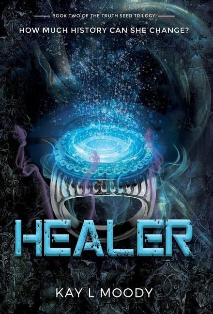 Truth Seer Trilogy Healer Series 2 Hardcover