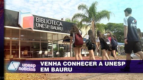 Unesp Em Bauru Realiza Visitas Guiadas Estudantes De Escolas