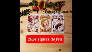 PRÉDICTIONS 2024 SIGNES DE FEU bélier lion Doovi