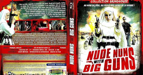 BLU RAY JAQUETTES BLU RAY Nude Nuns With Big Guns