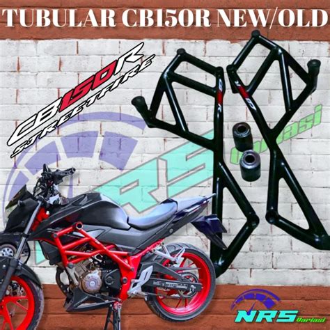 Tubular CB 150 R New Dan Old Crashbar Honda CB150R New Dan Old