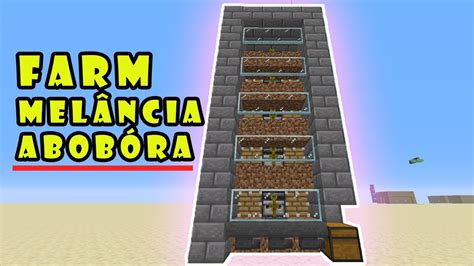 Como Fazer Farm De Mel Ncia Abob Ra No Minecraft Youtube