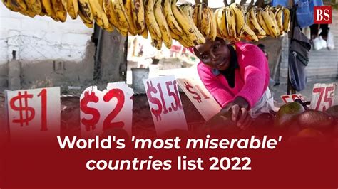 Take A Look At The World S Most Miserable Countries Youtube