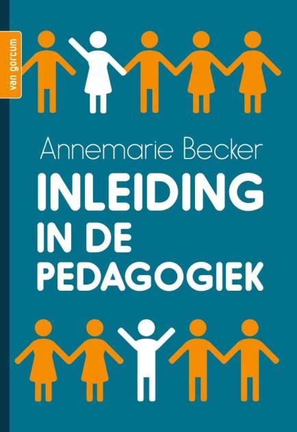 Inleiding In De Pedagogiek Annemarie Becker