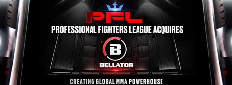 UPDATE: PFL officially acquires Bellator MMA, here's what that means