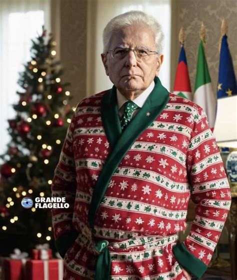 Sergio Mattarella In Versione Natalizia By Il Grande Flagello Dago