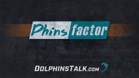 Phins Factor 2024 Miami Dolphins Draft Special Miami Dolphins