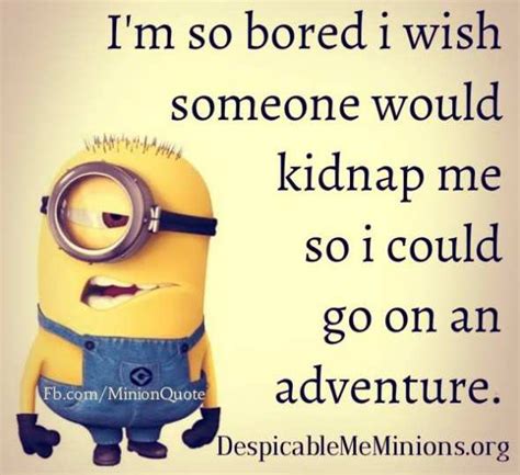 Im Bored Quotes Funny Quotesgram