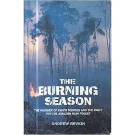 Livro The Burning Season Andrew Revkin Shopee Brasil