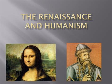 The Renaissance And Humanism Ppt Download