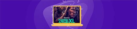 How To Watch Naked And Afraid XL Outside The US Discovery Plus