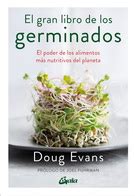 Gran Libro De Los Germinados El El Poder De Los Alimentos M S