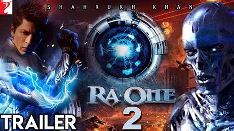 Ra One 2 Official Trailer Shahrukh Khan Kareena Kapoor Kajol