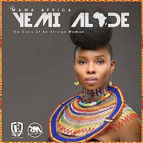 Mama Africa The Diary Of An African Woman Von Yemi Alade Bei Amazon