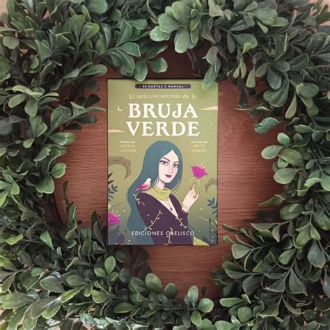 El Or Culo Secreto De La Bruja Verde Cartas Y Un Manual Editado