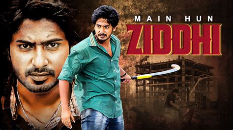 Main Hun Ziddi हद Superhit South Action Movie Prajwal Devaraj