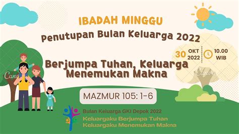 Ibadah Minggu 30 Oktober 2022 Gki Depok Youtube